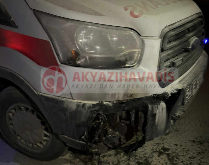 Akyazı'da hasta taşıyan ambulansta yangın çıktı!